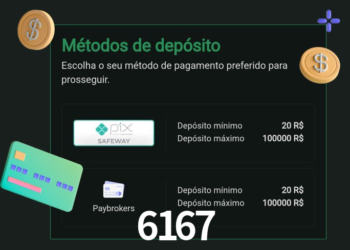 O cassino 6167 oferece uma grande variedade de métodos de pagamento